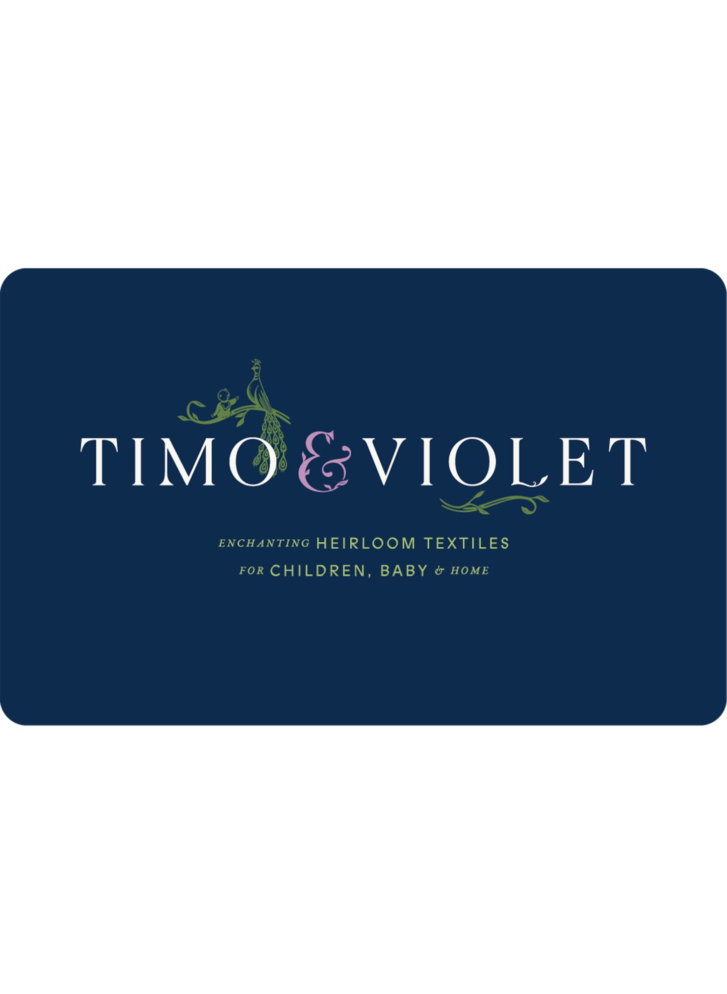 Timo & Violet Gift Card