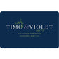 Timo & Violet Gift Card